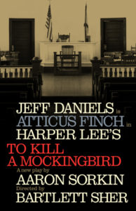 "To Kill a Mockingbird", Jeff Daniels, Wendy Federman, Broadway Producer, Foolish Mortals Productions