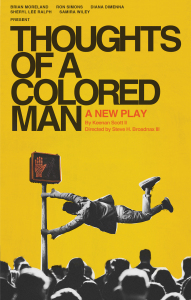 Thoughts of a Colored Man on Broadway
